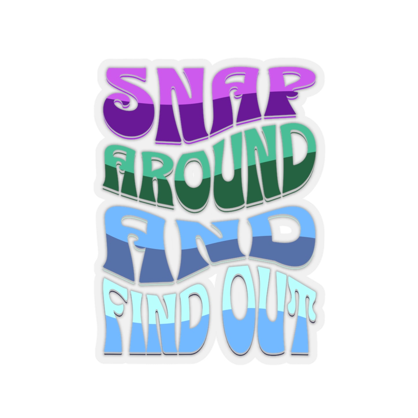 "Snap Around and Find Out" Marvel Snap Kiss-Cut Stickers