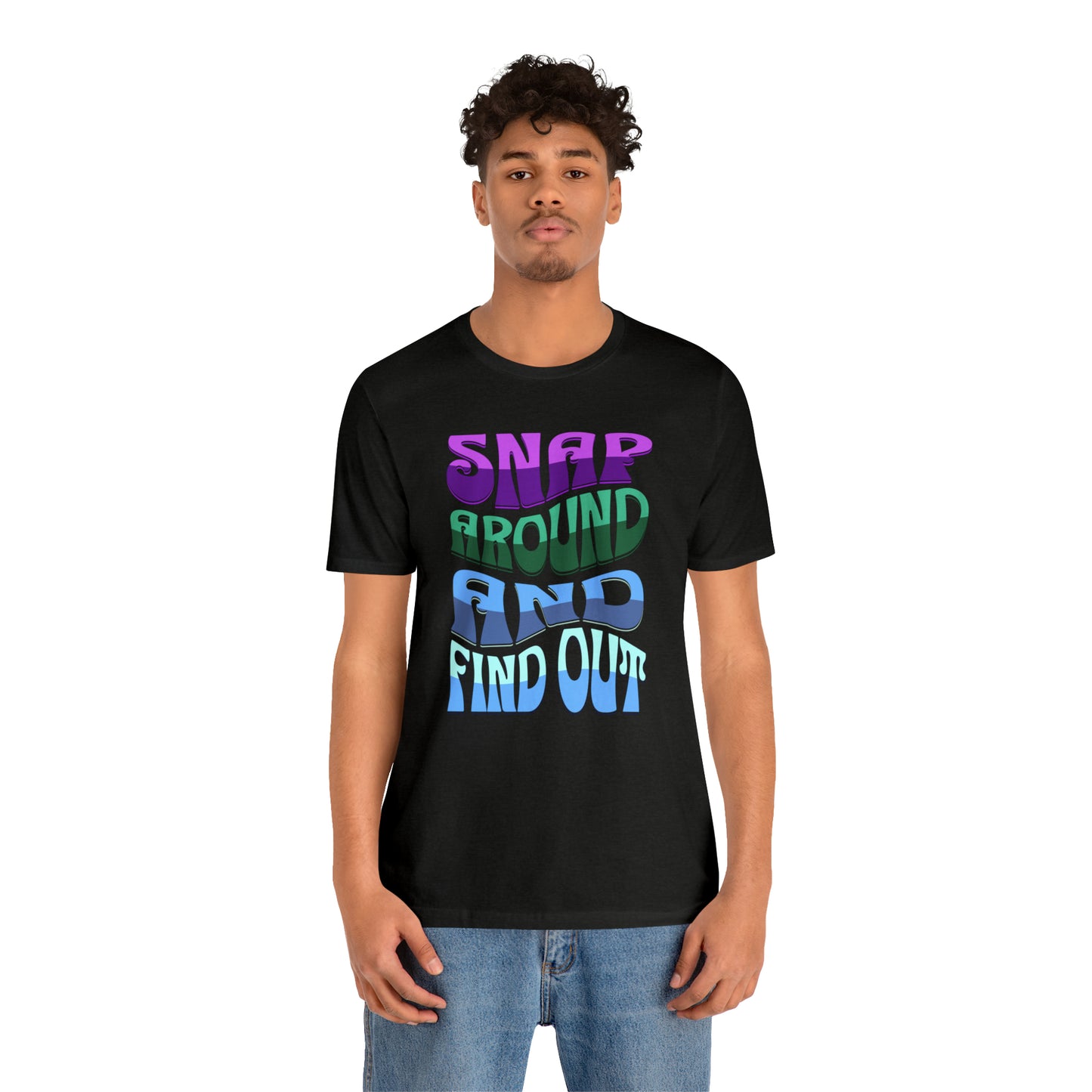 "snap around and find out" Marvel Snap Unisex Jersey Short Sleeve Tee