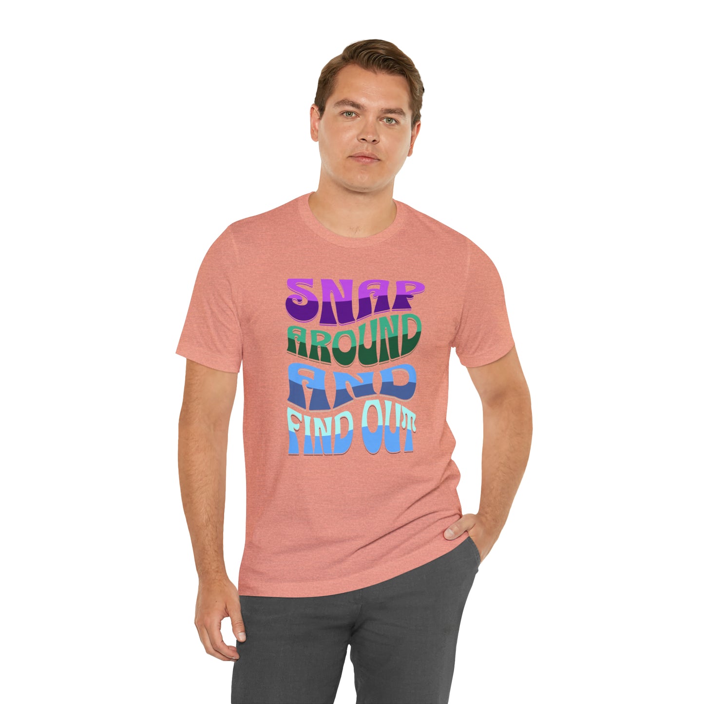 "snap around and find out" Marvel Snap Unisex Jersey Short Sleeve Tee