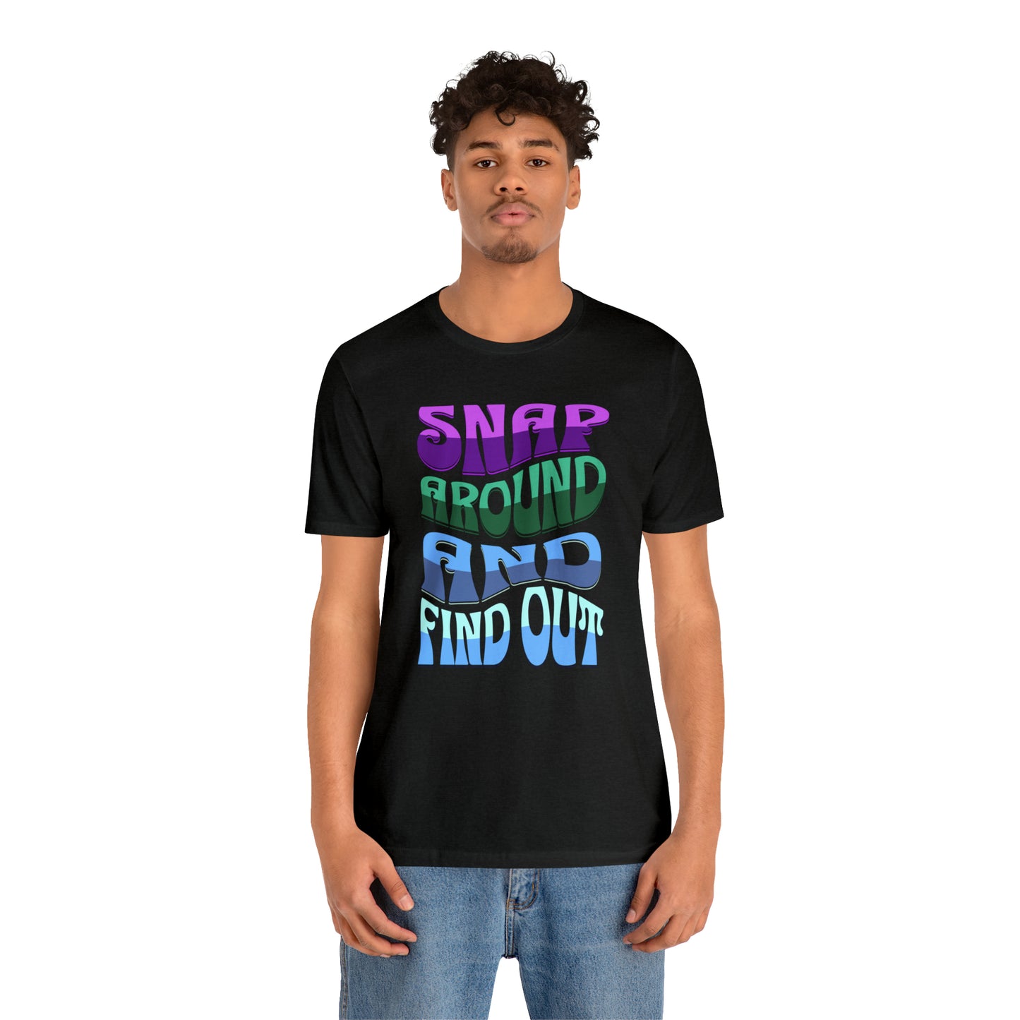 "snap around and find out" Marvel Snap Unisex Jersey Short Sleeve Tee