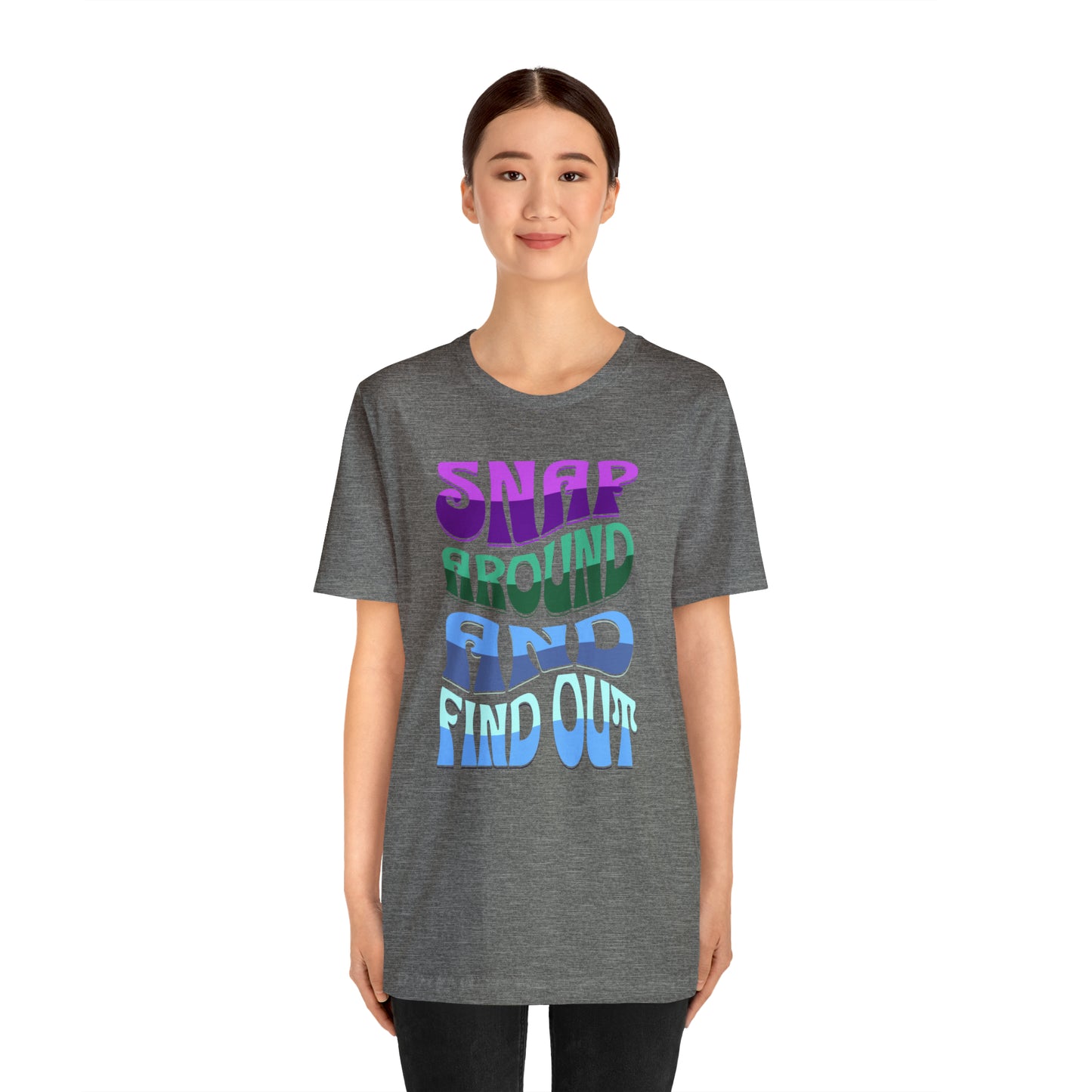 "snap around and find out" Marvel Snap Unisex Jersey Short Sleeve Tee