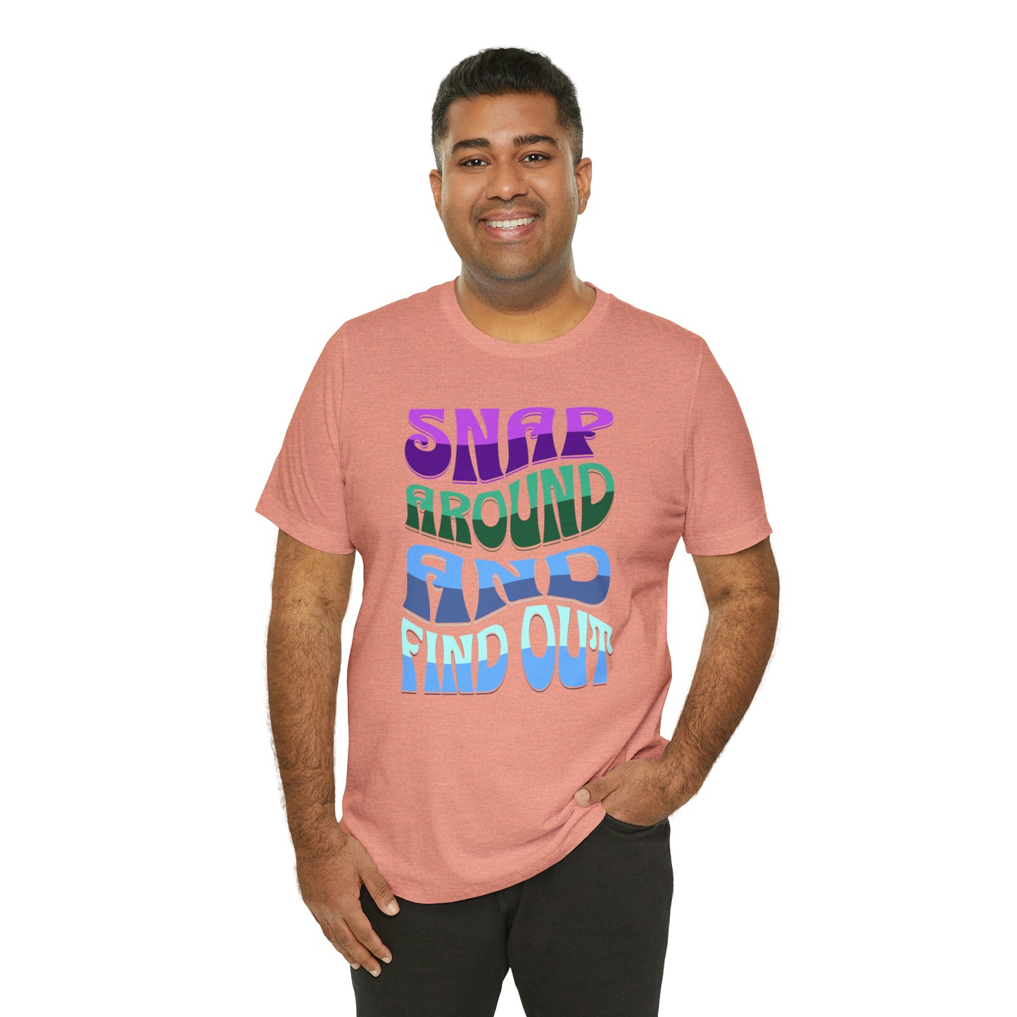 "snap around and find out" Marvel Snap Unisex Jersey Short Sleeve Tee