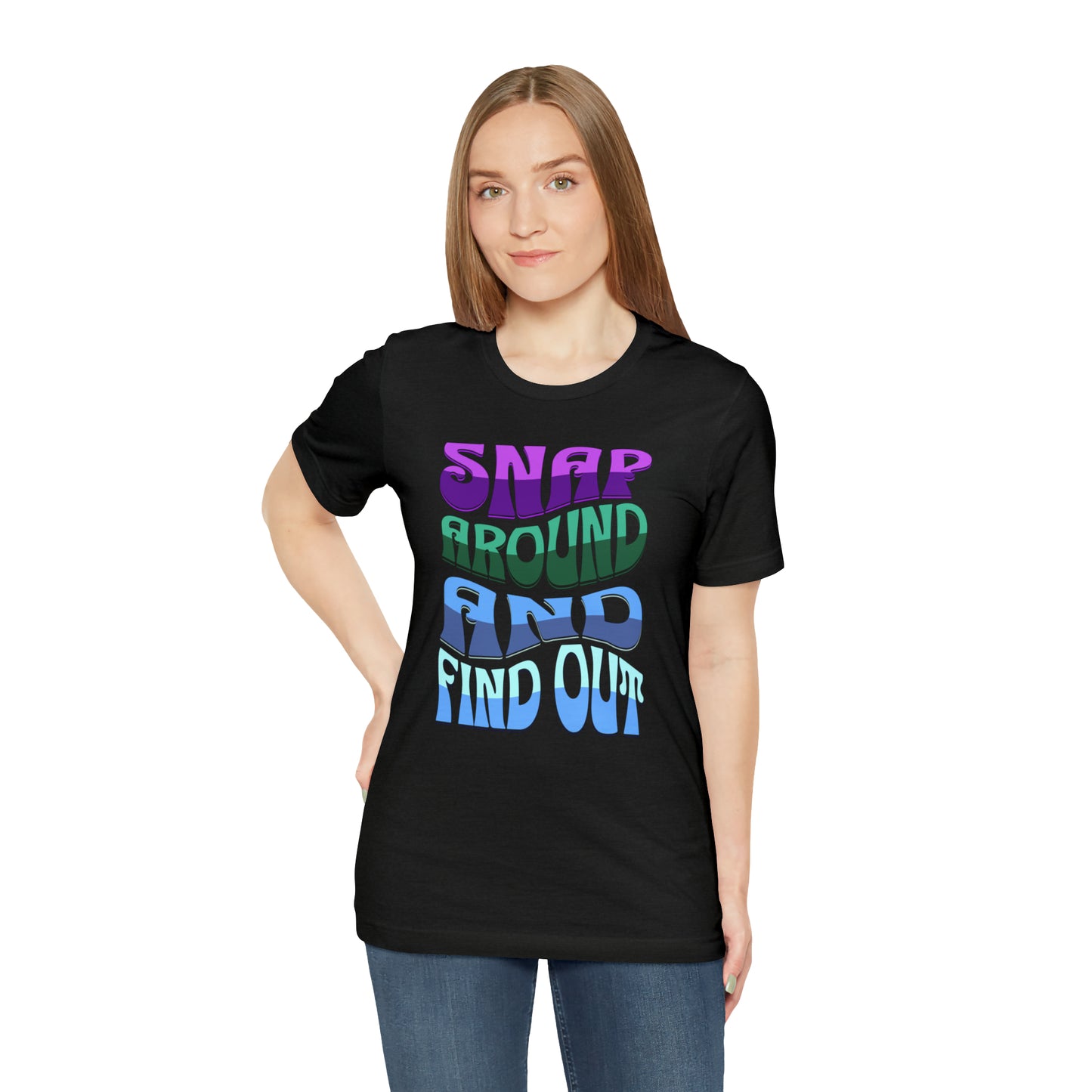 "snap around and find out" Marvel Snap Unisex Jersey Short Sleeve Tee