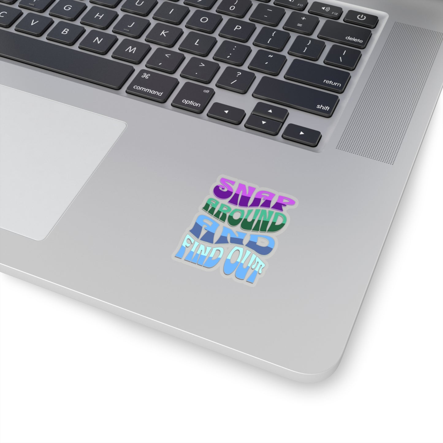 "Snap Around and Find Out" Marvel Snap Kiss-Cut Stickers