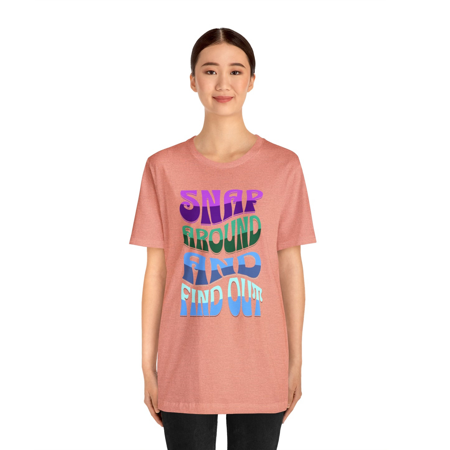 "snap around and find out" Marvel Snap Unisex Jersey Short Sleeve Tee