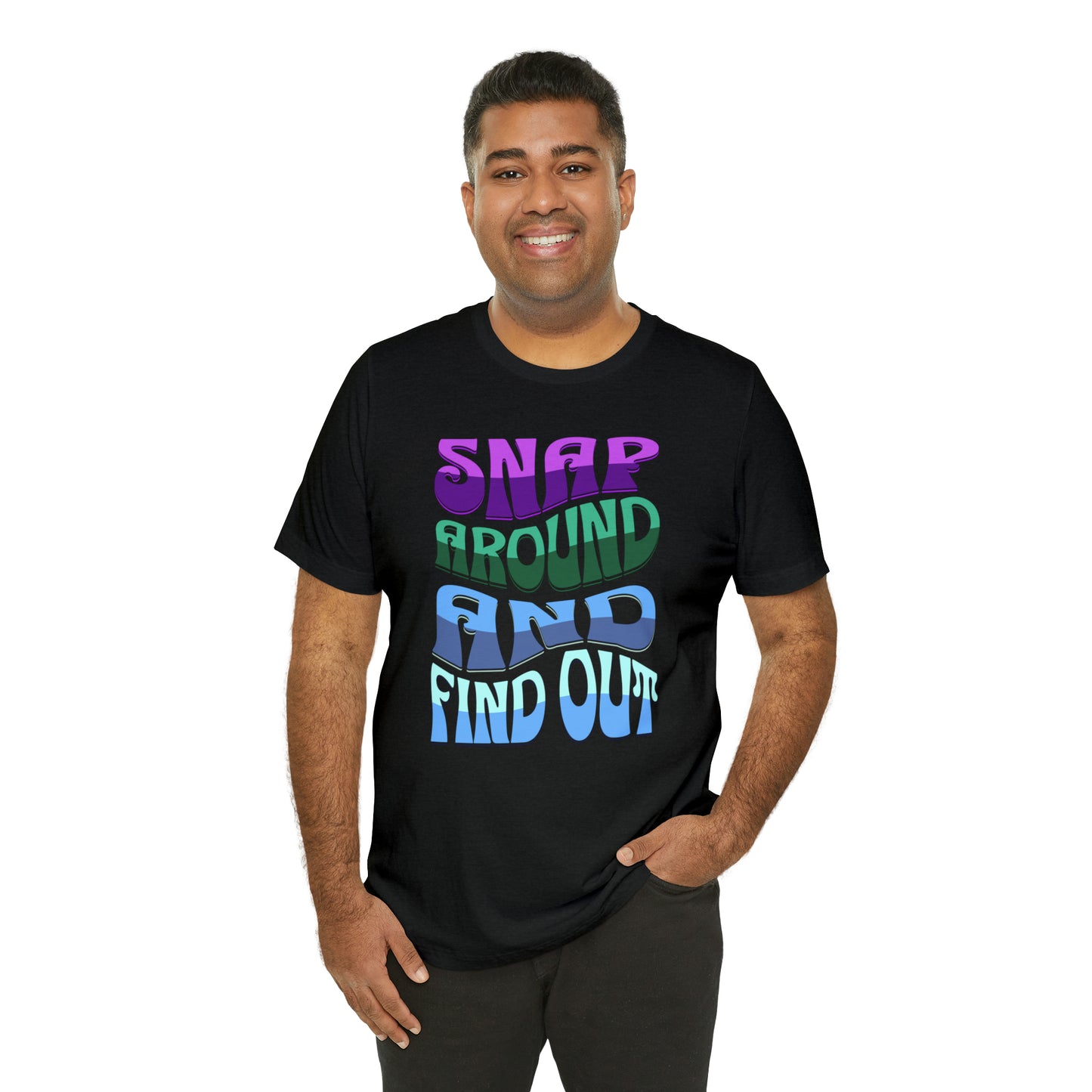 "snap around and find out" Marvel Snap Unisex Jersey Short Sleeve Tee