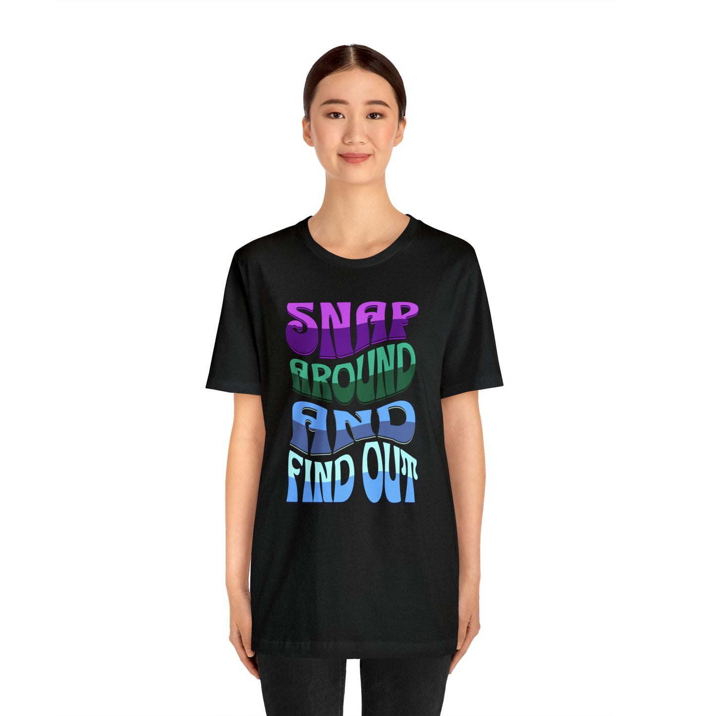 "snap around and find out" Marvel Snap Unisex Jersey Short Sleeve Tee