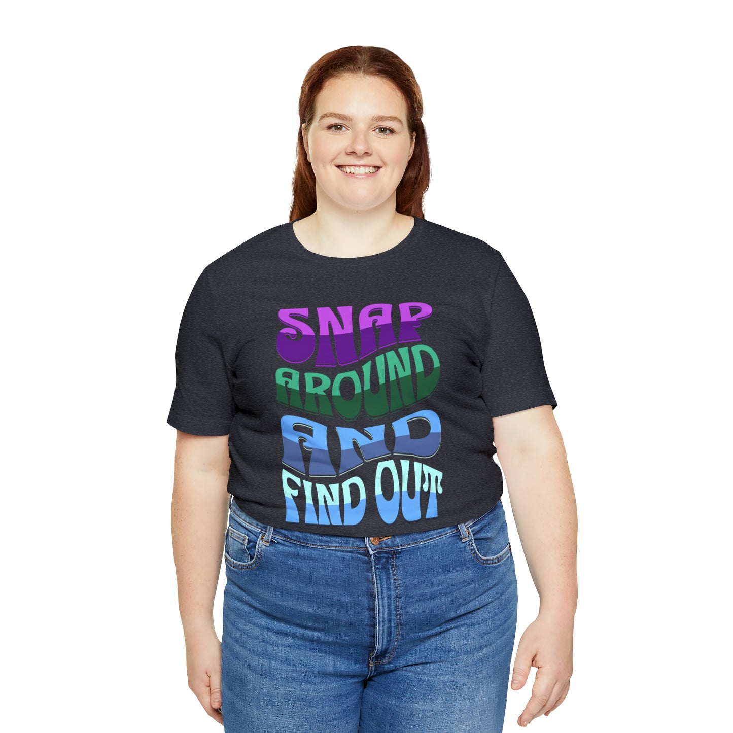 "snap around and find out" Marvel Snap Unisex Jersey Short Sleeve Tee