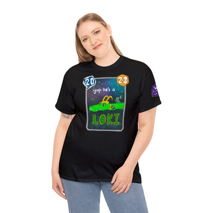 Snap kang x spooky dinosair "Yup, he's a Loki" Variant Marvel Snap Unisex Heavy Cotton Tee