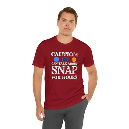 "Caution Can Snap All Day" Unisex Jersey Short Sleeve Tee