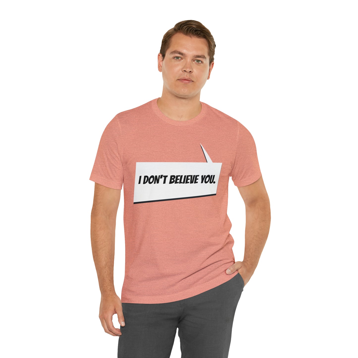 "i don't believe you" Marvel Snap Unisex Jersey Short Sleeve Tee