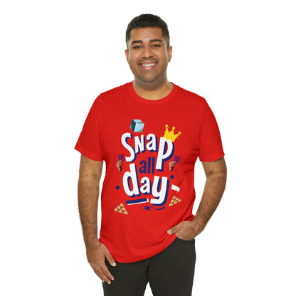 "Snap All Day" Short Sleeve Tee