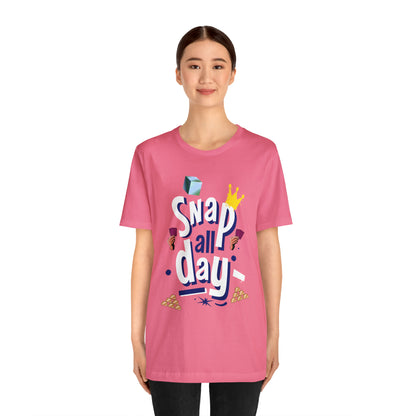 "Snap All Day" Short Sleeve Tee