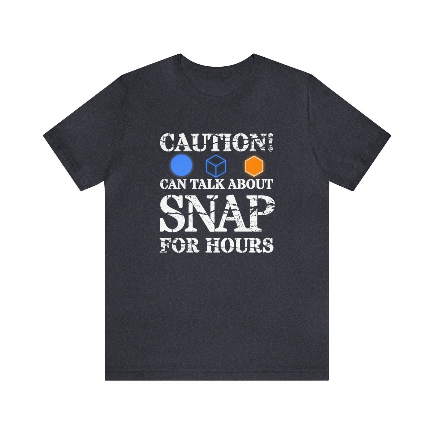 "Caution Can Snap All Day" Unisex Jersey Short Sleeve Tee