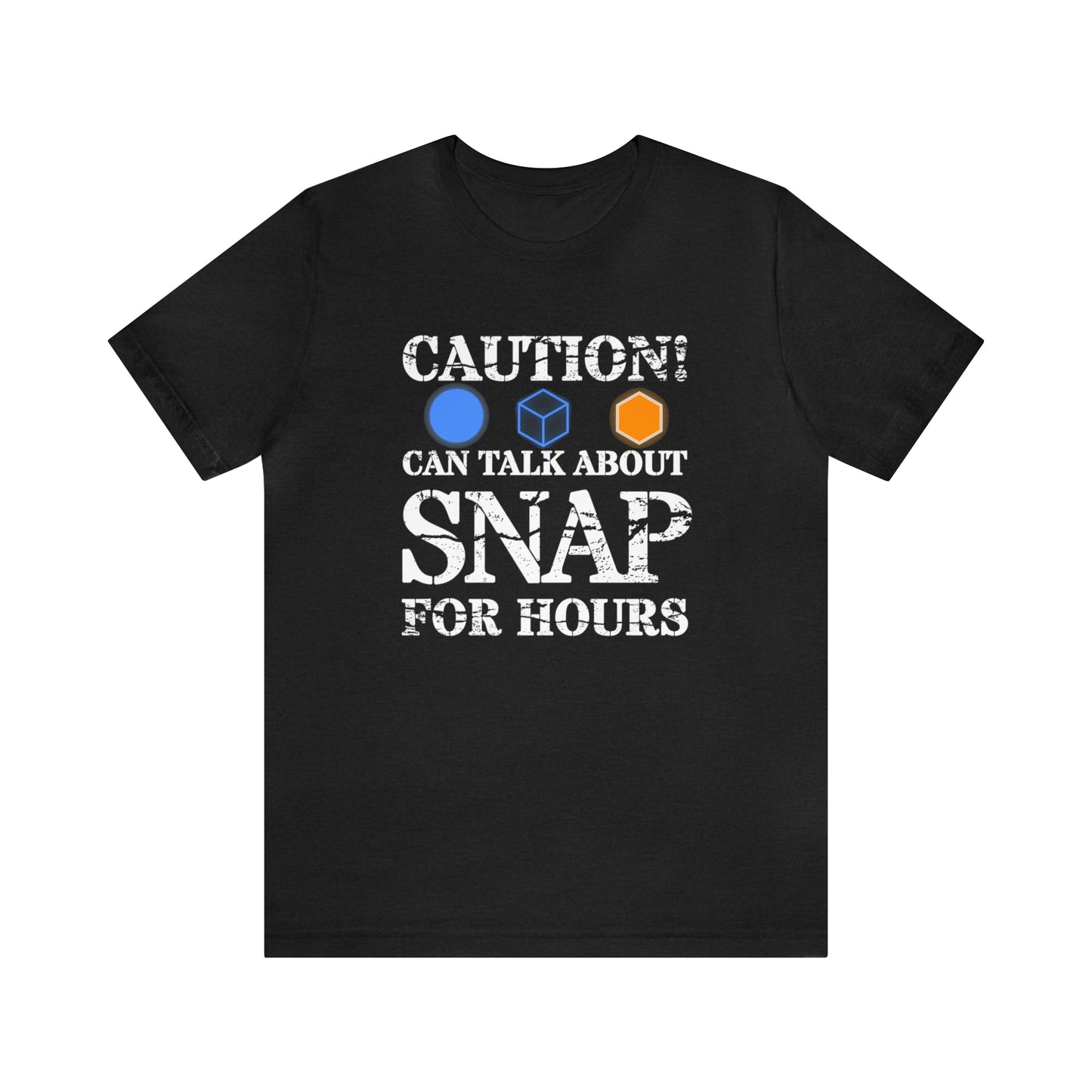 "Caution Can Snap All Day" Unisex Jersey Short Sleeve Tee