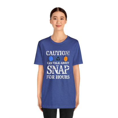 "Caution Can Snap All Day" Unisex Jersey Short Sleeve Tee