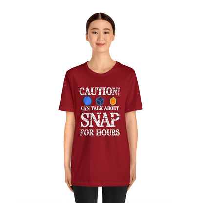 "Caution Can Snap All Day" Unisex Jersey Short Sleeve Tee