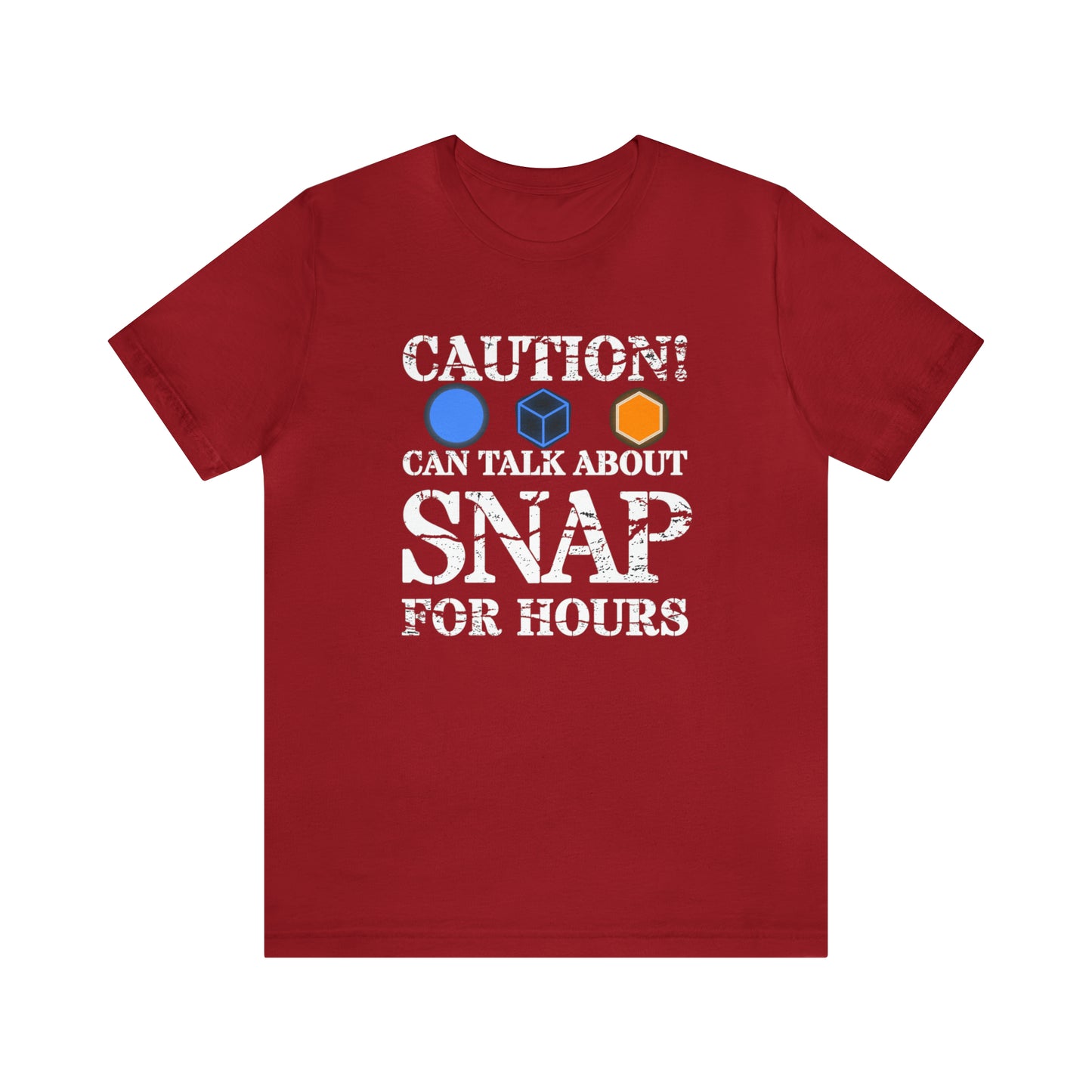 "Caution Can Snap All Day" Unisex Jersey Short Sleeve Tee