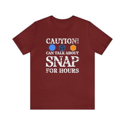 "Caution Can Snap All Day" Unisex Jersey Short Sleeve Tee