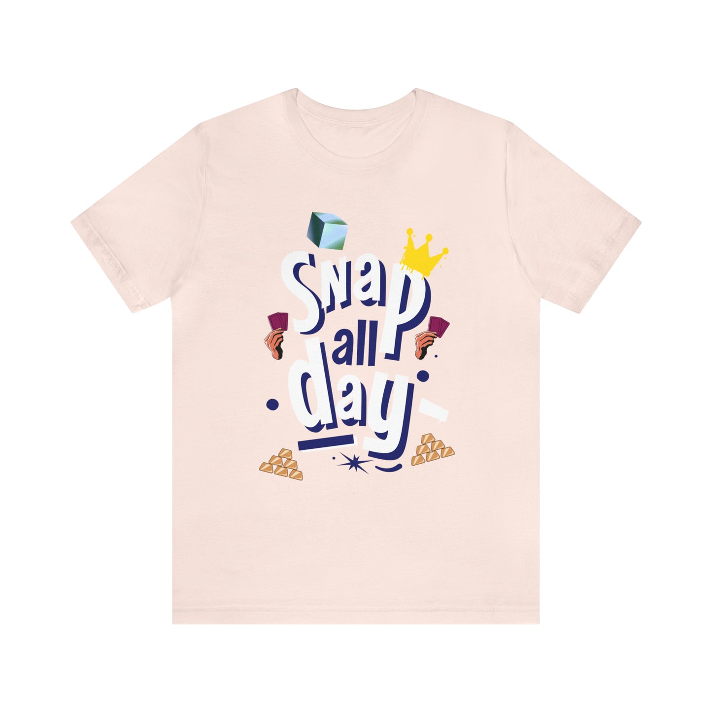 "Snap All Day" Short Sleeve Tee