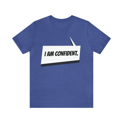 "I am confident" Marvel Snap Unisex Jersey Short Sleeve Tee