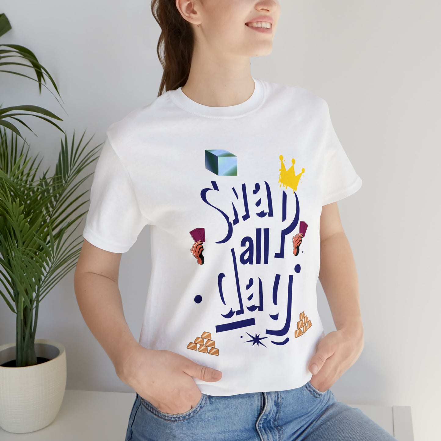 "Snap All Day" Short Sleeve Tee