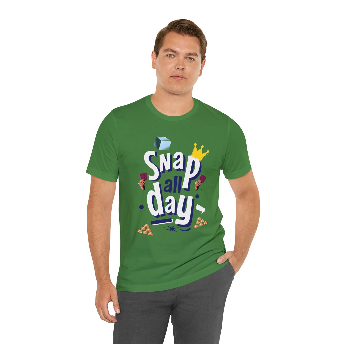 "Snap All Day" Short Sleeve Tee