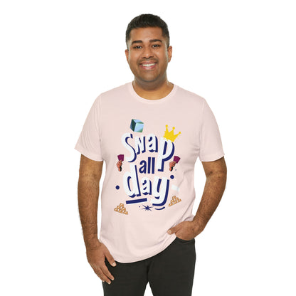 "Snap All Day" Short Sleeve Tee