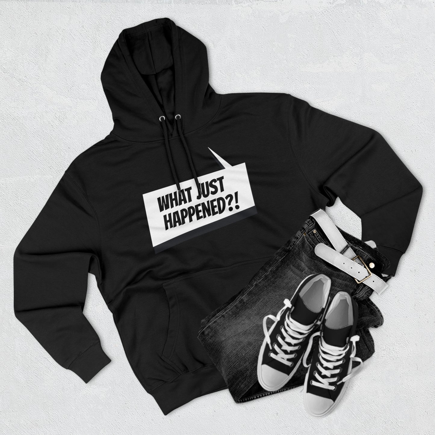 "What Just Happened?" Unisex Premium Pullover Hoodie