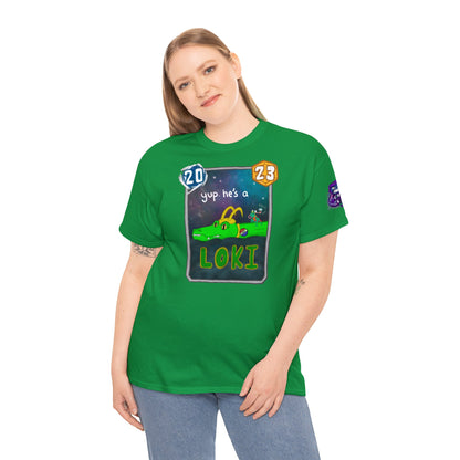 Snap kang x spooky dinosair "Yup, he's a Loki" Variant Marvel Snap Unisex Heavy Cotton Tee