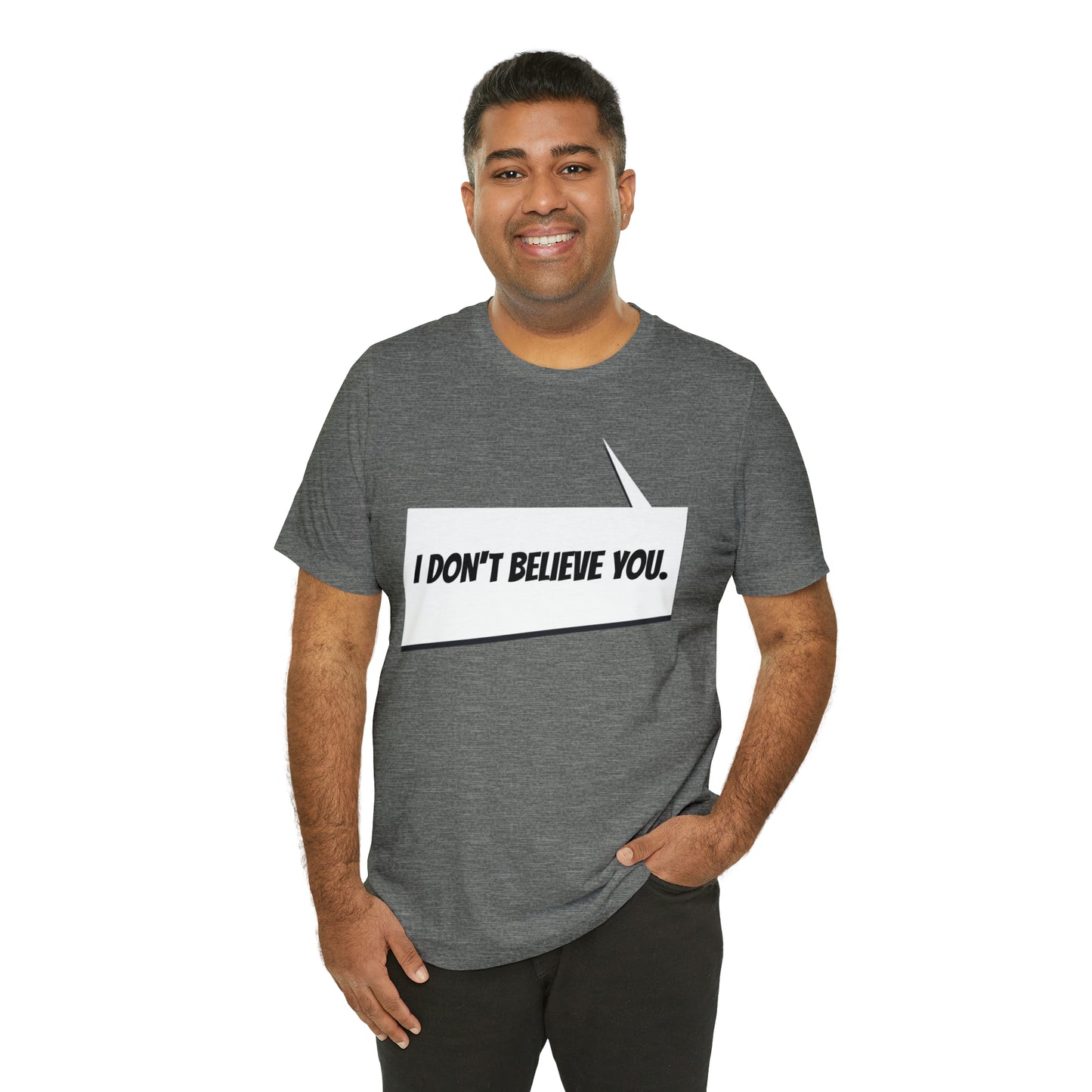 "i don't believe you" Marvel Snap Unisex Jersey Short Sleeve Tee