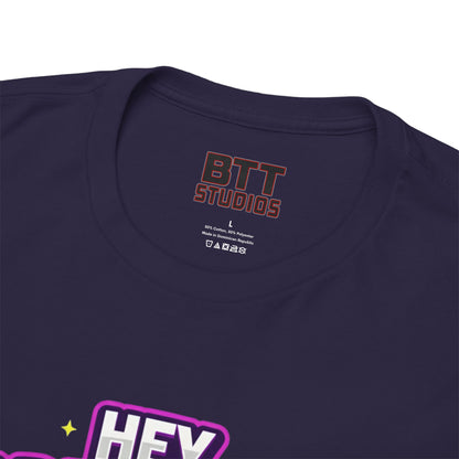 Hey Ladies Crown T-Shirt