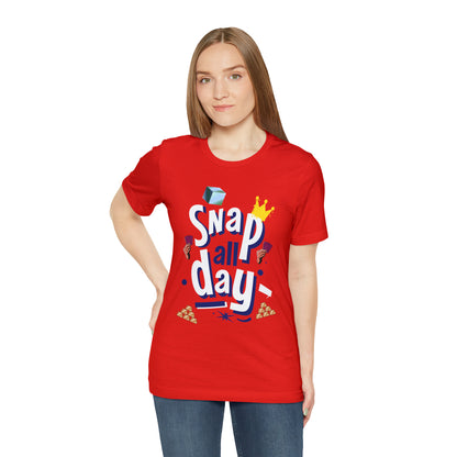 "Snap All Day" Short Sleeve Tee