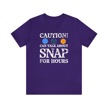 "Caution Can Snap All Day" Unisex Jersey Short Sleeve Tee