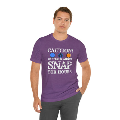 "Caution Can Snap All Day" Unisex Jersey Short Sleeve Tee