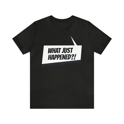 "what just happened?" Marvel Snap Unisex Jersey Short Sleeve Tee